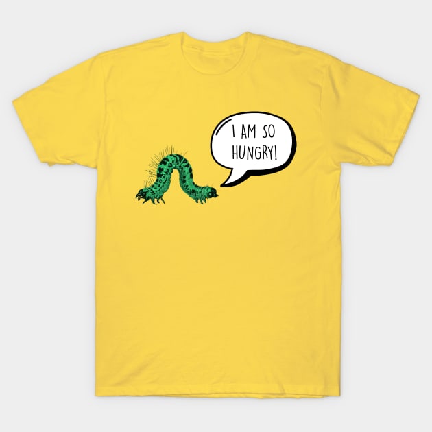 Super Hungry Caterpillar T-Shirt by FrogAndToadsWorkshop